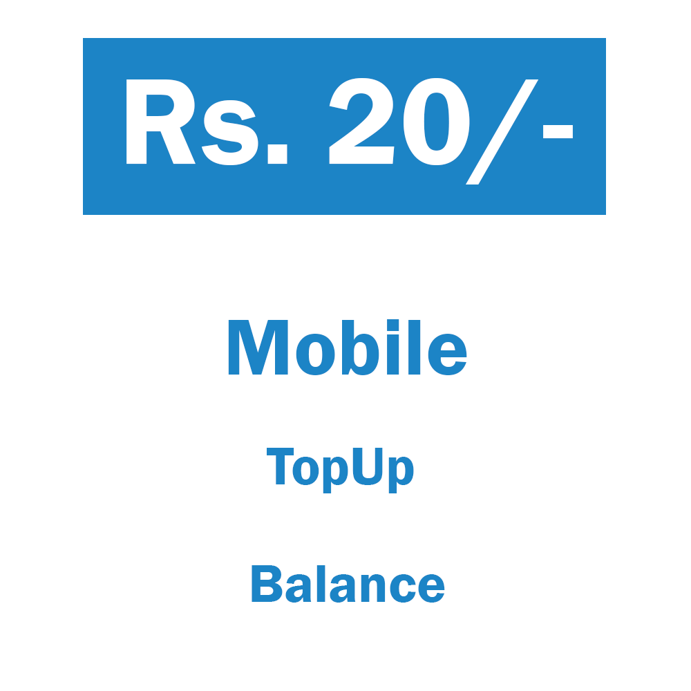 Rs. 20 Mobile TopUp
