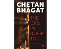 The Girl In Room 105 - Chetan Bhagat