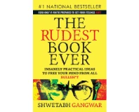 The Rudest Book Ever By Shwetabh Gangwar