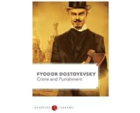 Crime and Punishment by Fyodor Dostoyevsky