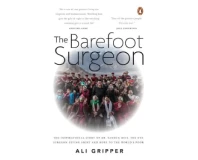 The Barefoot Surgeon By Ali Gripper
