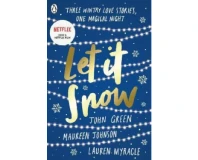 Let It Snow By Green John Johnson Maureen Myracle