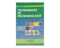 Techniques In Microbiology
