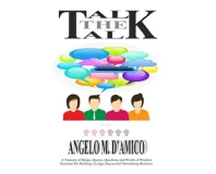 Talk The Talk by Angelo M.D Amico